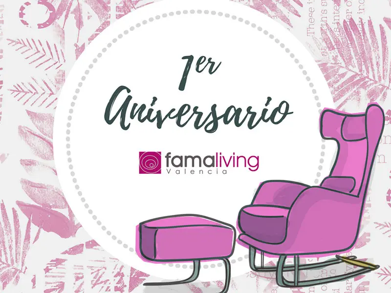 Primo anniversario Famaliving Valencia 01